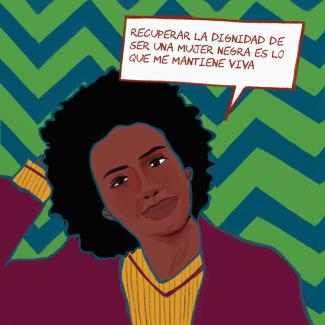 Yannia S. Garzón «Recuperar la dignidad de ser una mujer negra es lo que me mantiene viva»