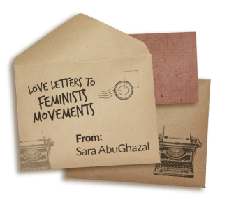 Kraft paper envelop that says Love letters to feminist movements from Sara AbuGhazal