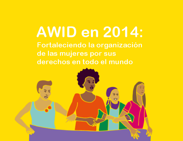 AWID in 2014 (Annual Report - Tile) - SPANISH